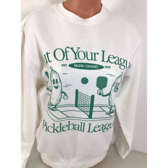 Mûre Grand Pickleball Sweatshirt Out of Your League Womens Small - Picture 2 of 6